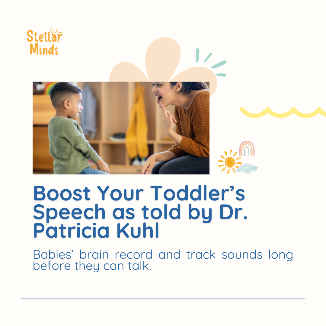How to Boost Your Toddler’s Speech, According to Dr. Patricia Kuhl